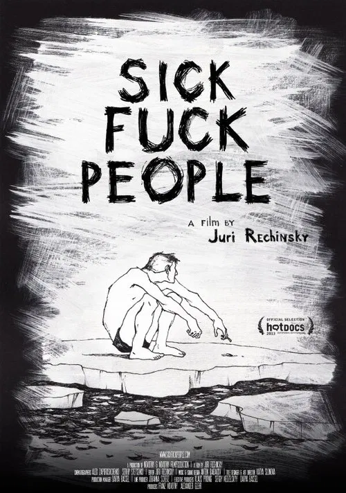 Sickfuckpeople 2 movie poster
