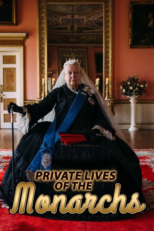 Private Lives of the Monarchs tv show poster