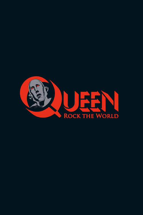 Queen: Rock the World movie poster