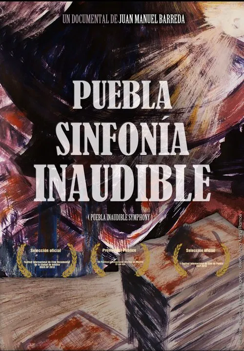 Puebla Inaudible Symphony movie poster