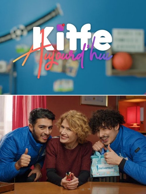 Kiffe aujourd'hui tv show poster