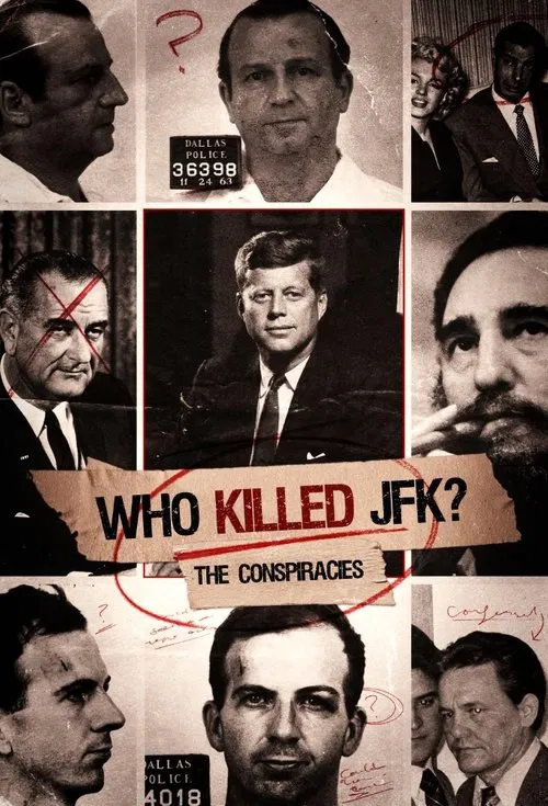 Poster do filme Who Killed JFK: The Conspiracies