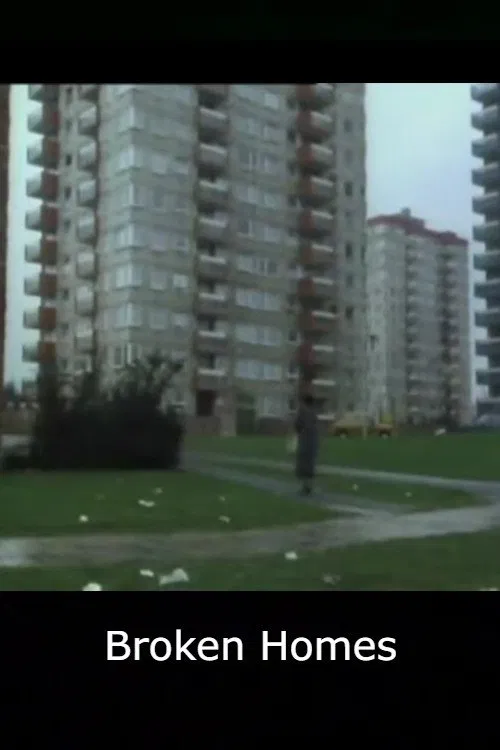 Broken Homes movie poster