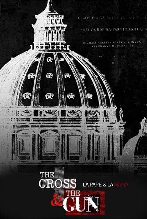 The Cross and the Gun movie poster