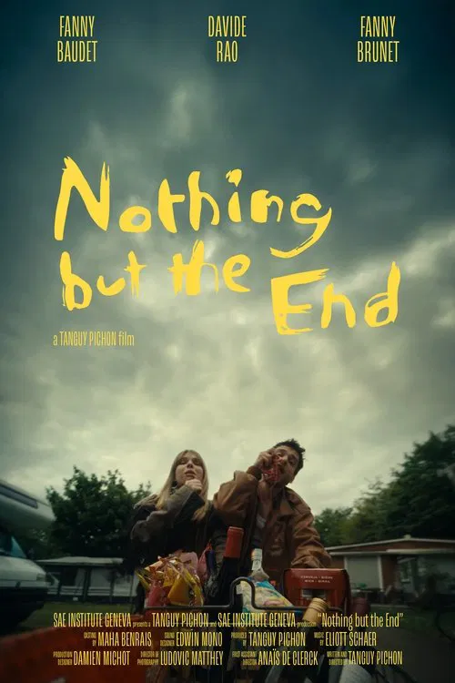 Nothing but the End movie poster