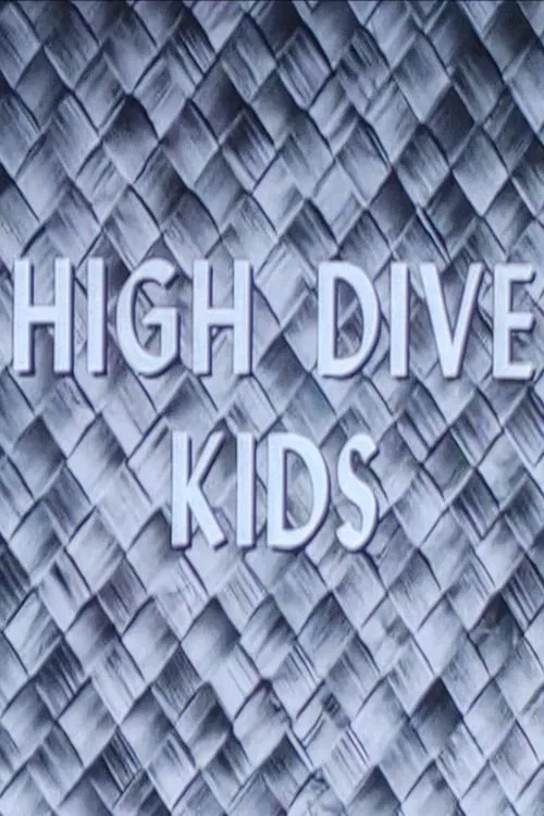 High Dive Kids movie poster