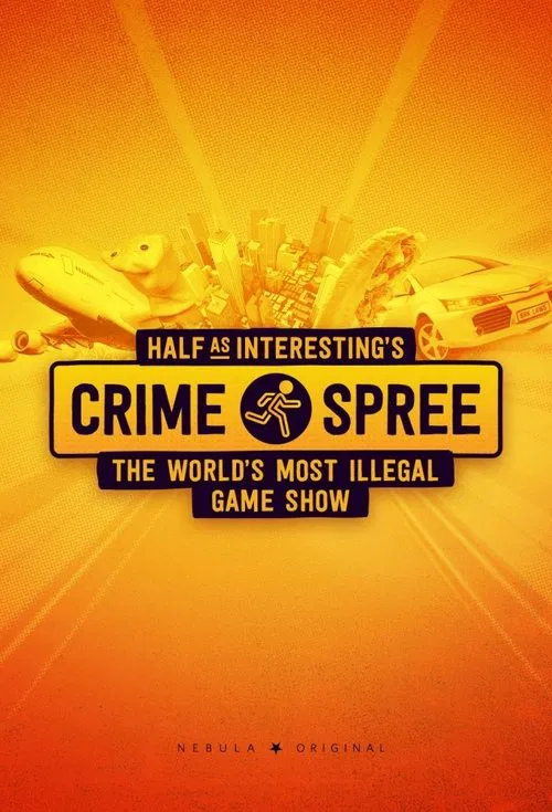 Half as Interesting’s Crime Spree tv show poster