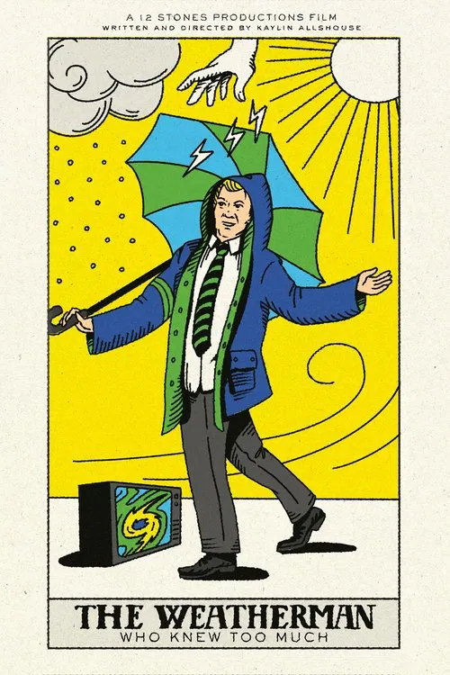 The Weatherman Who Knew Too Much movie poster