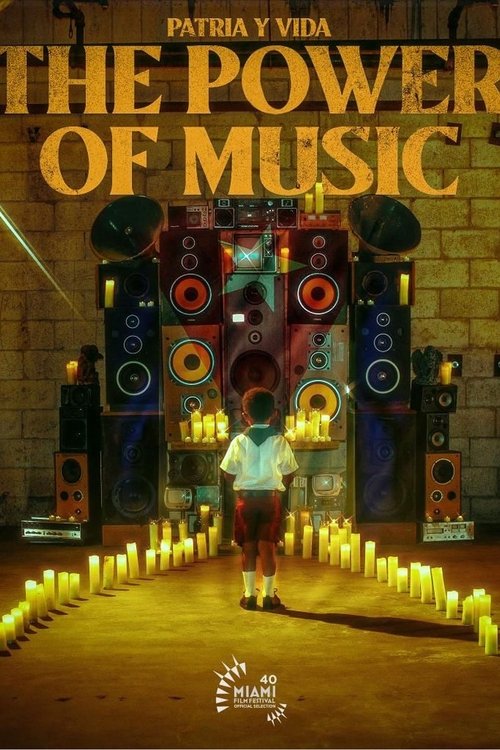 Patria y Vida: The Power of Music movie poster