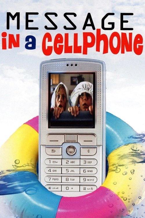 Message in a Cell Phone movie poster