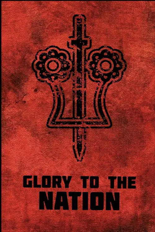 Glory to the Nation movie poster