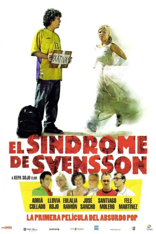 El síndrome de Svensson movie poster