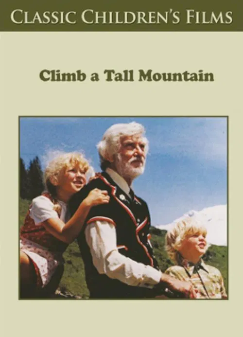 Poster do filme Climb a Tall Mountain