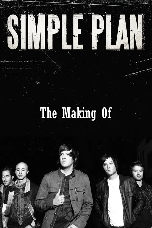 Simple Plan: The Making Of movie poster