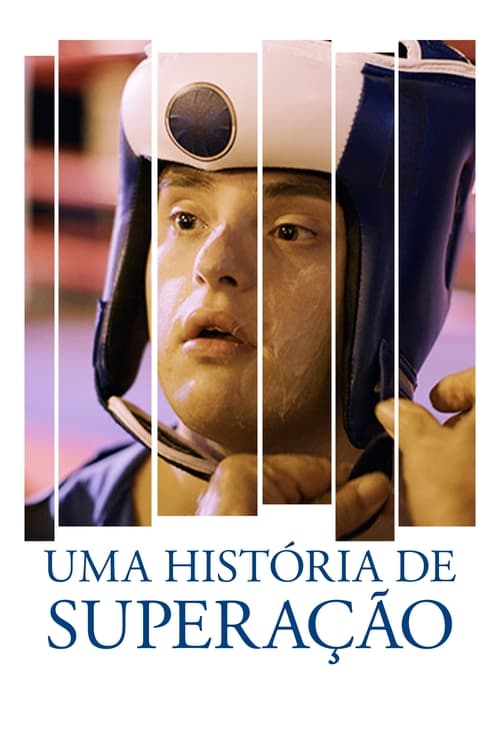 Poster do filme Uma História de Superação