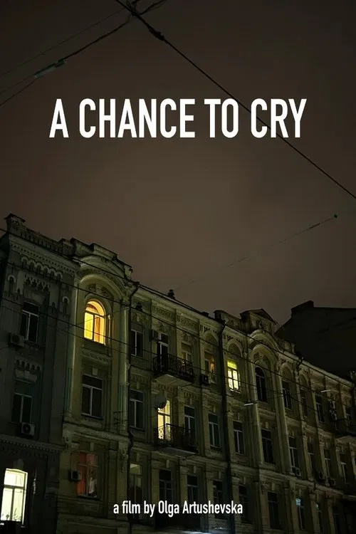 Poster do filme A Chance to Cry
