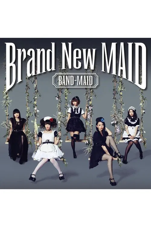 BAND-MAID - Brand-New MAID [Type A Edition] movie poster