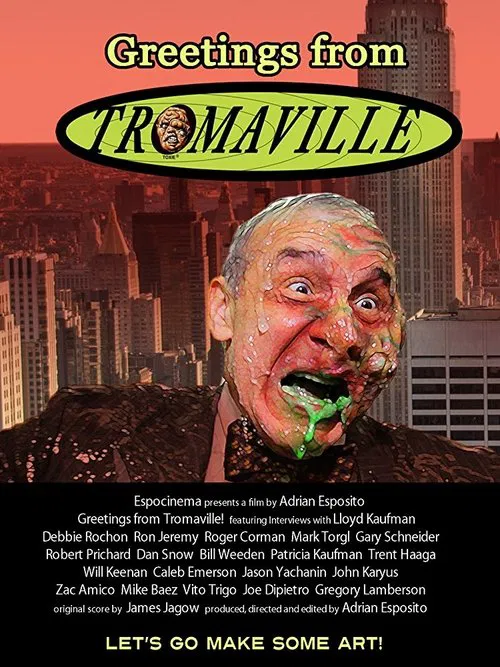 Greetings from Tromaville! movie poster