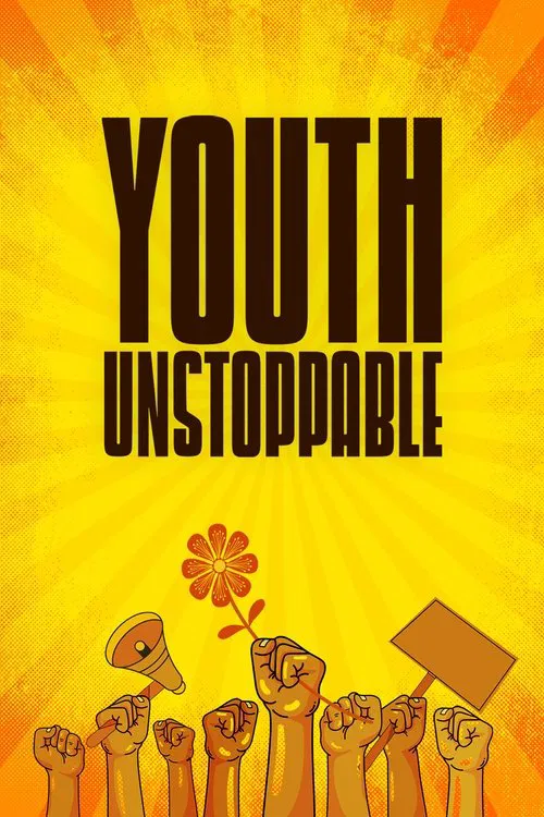 Youth Unstoppable movie poster