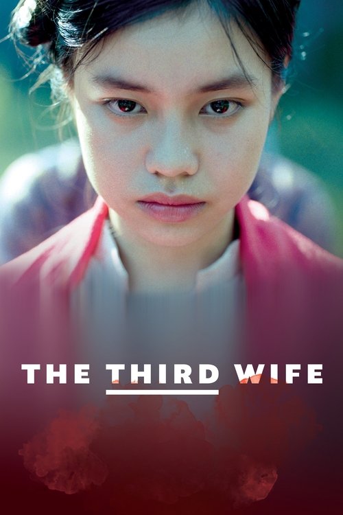 The Third Wife movie poster