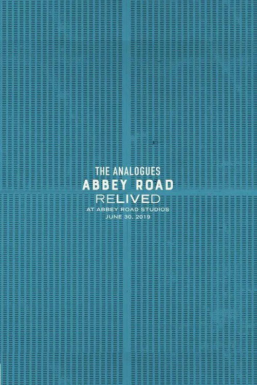 The Analogues: Abbey Road Relived movie poster