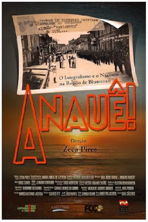 Poster do filme Anauê! - O Integralismo e o nazismo na região de Blumenau