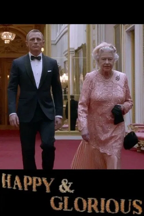 Happy and Glorious movie poster