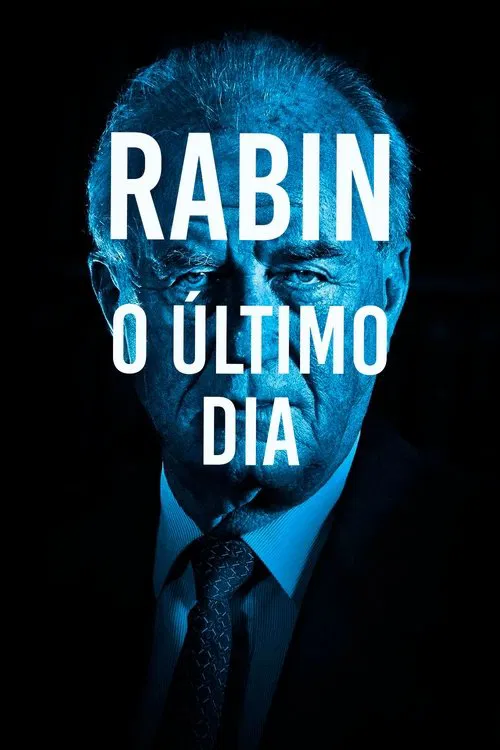 Poster do filme Rabin: O Último Dia