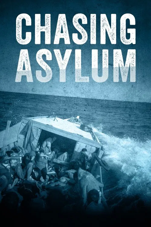 Chasing Asylum movie poster