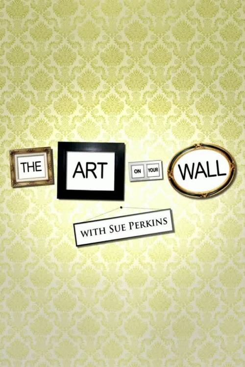 The Art on Your Wall with Sue Perkins movie poster