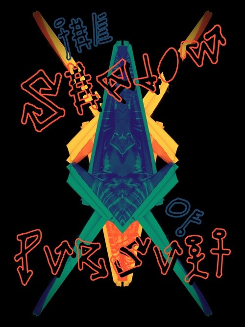 The Shadow of Pursuit movie poster