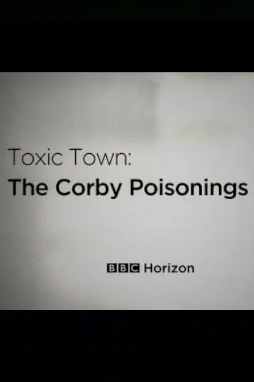 Toxic Town: The Corby Poisonings movie poster