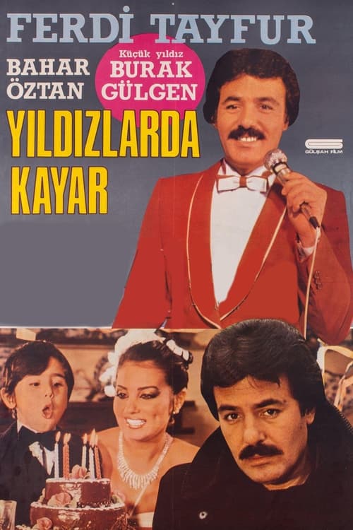 Yıldızlar da Kayar movie poster