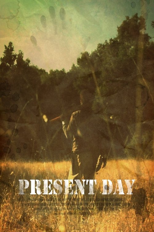 Present Day movie poster