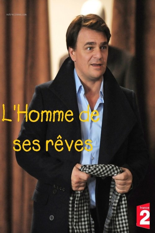 L'homme de ses rêves movie poster