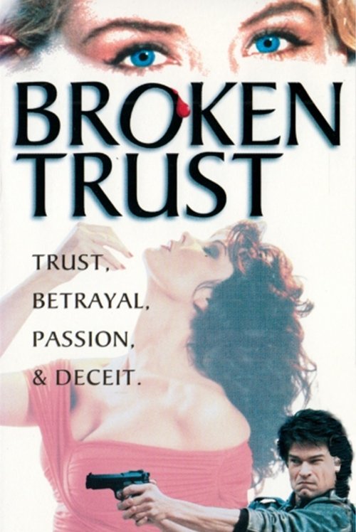 Broken Trust movie poster