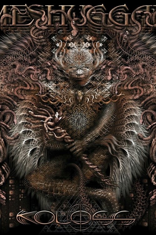 Meshuggah: Konstrukting the Koloss movie poster