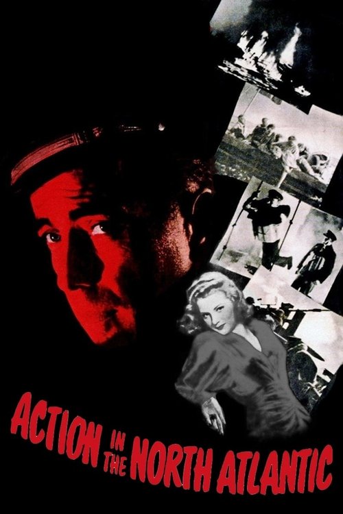Action in the North Atlantic movie poster