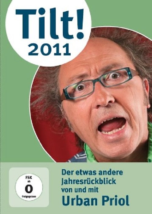 Urban Priol - Tilt! 2011 movie poster