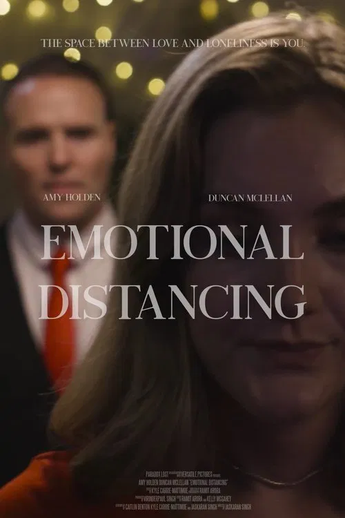 Emotional Distancing movie poster