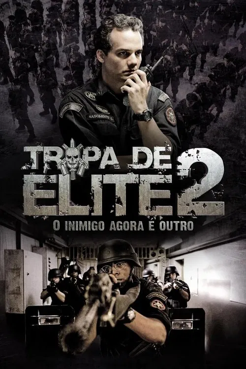 Poster do filme Tropa de Elite 2: O Inimigo Agora é Outro