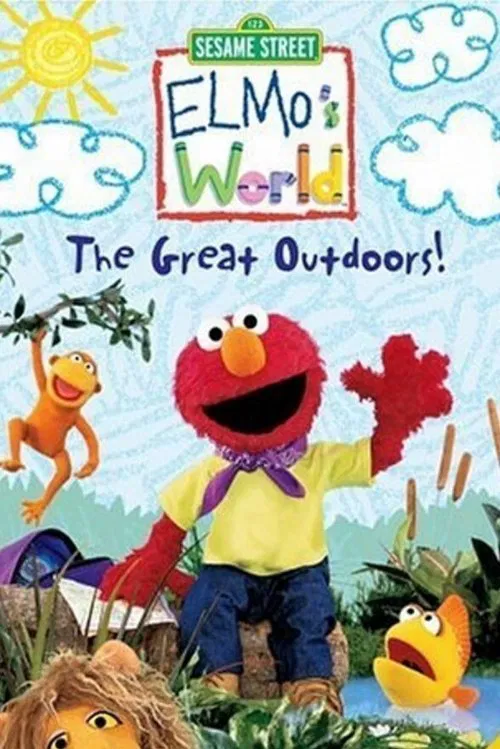 Sesame Street: Elmo's World: The Great Outdoors! movie poster