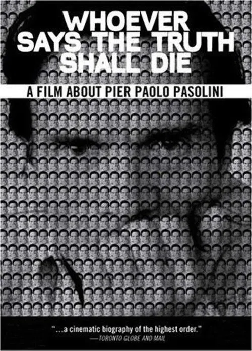 Whoever Says the Truth Shall Die movie poster