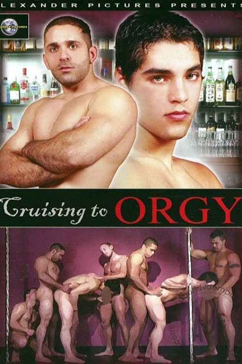Cruising to Orgy movie poster