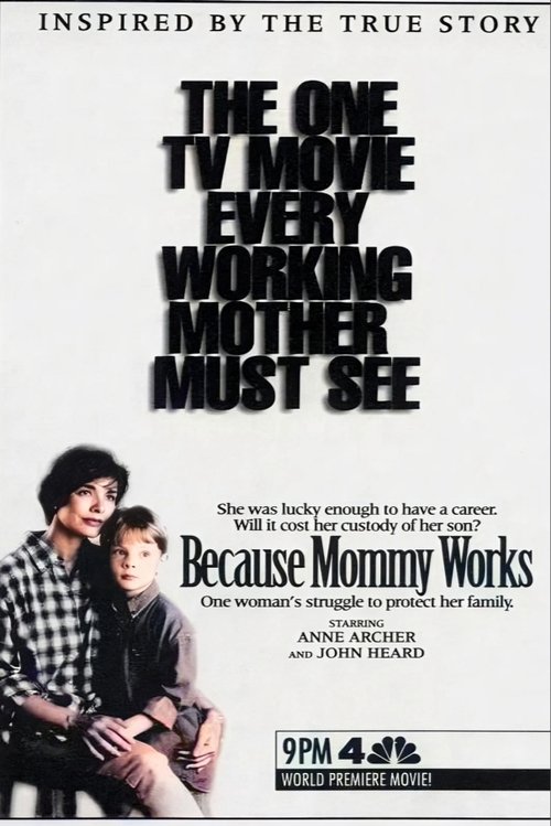 Because Mommy Works movie poster