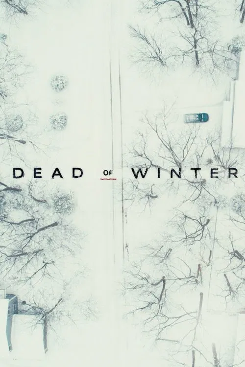 Dead of Winter tv show poster