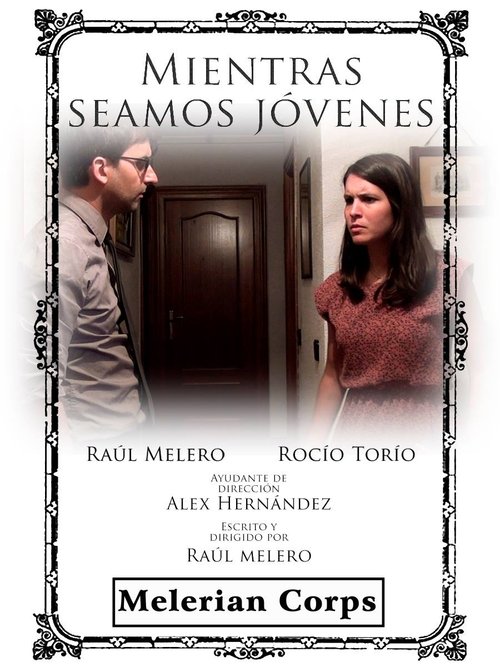 Mientras seamos jóvenes movie poster