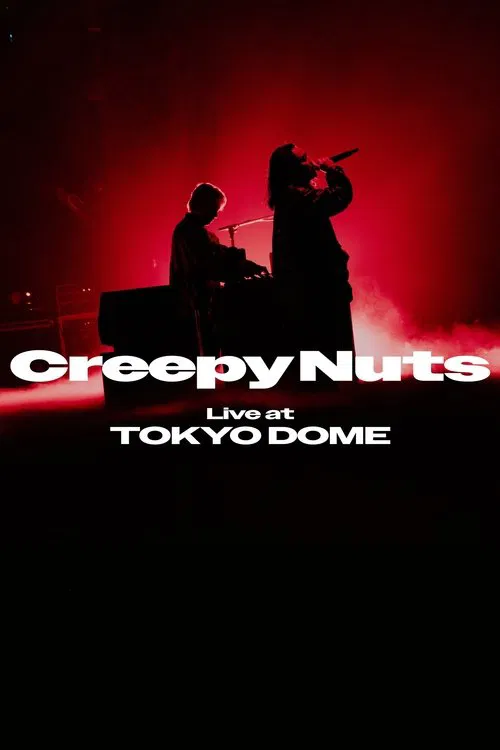 Creepy Nuts Live at TOKYO DOME movie poster