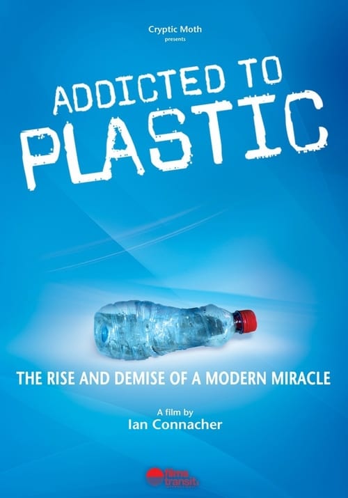 Addicted to Plastic movie poster