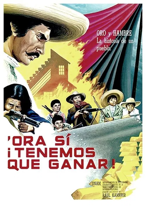 'Ora sí ¡tenemos que ganar! movie poster